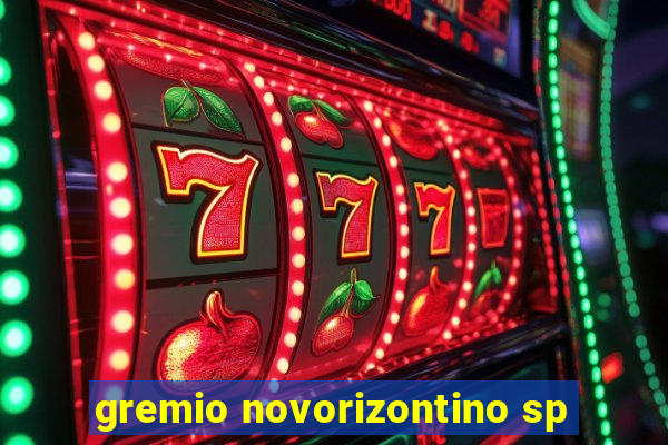 gremio novorizontino sp